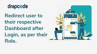 Redirect Users to their respective Dashboard/Pages after Login, on the basis of their Roles.