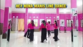 HEY NONA MANIS || LINE DANCE || BEGINNER || CHOREO METHA MARETA (INA) - NOVEMBER  2025