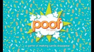 Poof the Game - A Casual Card Game for Friends and Family Alike!