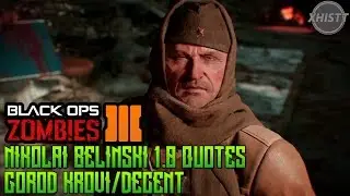Black Ops 3 Zombies - All Gorod Krovi Nikolai Belinski 1.0 Quotes (BO3 ZOMBIES DLC3)