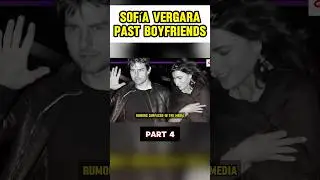 Sofia Vergara Dating History #shorts