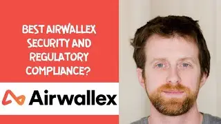 Best Airwallex security and regulatory compliance? 