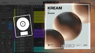 Kream - Sweat (Logic Pro Remake)