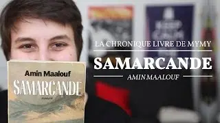 Samarcande (Amin Maalouf) - Chronique Livre