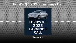 Ford's Q3 2025 Earnings Call | Kilowatt: A Podcast about Electric Vehicles