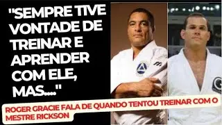 ROGER GRACIE FALA SOBRE NÃO TER TREINADO COM O MESTRE RICKSON E SOBRE OS SEUS PRINCIPAIS MESTRES!!!