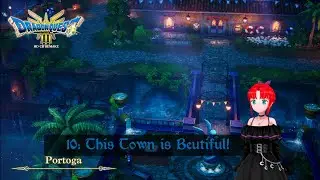 Opening the Way to Portoga With the Magic Key &mdash; Dragon Quest III HD-2D Remake
