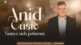 ANID CUSIC & ORK. ANDRIJA KUTA - SUNCE NEK POTAMNI (COVER)