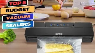 Best Budget Vacuum Sealers: High Quality Without Breaking the Bank On Aliexpress