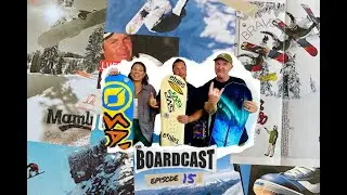 Episode 15: Chasing Waves and Powder: The Life of Marcus Stocker