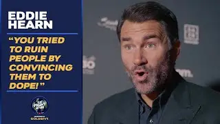 Eddie Hearn SLAMS 
