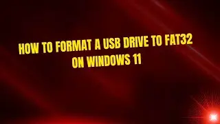 Как отформатировать USB-накопитель в FAT32 в Windows 11