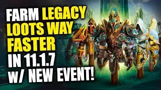 Increased LEGACY LOOT Drops In 11.1.7! Farm Old Tmogs & Mounts Faster! WoW Collector's Bounty Event