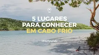 CABO FRIO - 5 lugares INCRÍVEIS para conhecer (Rio de Janeiro)