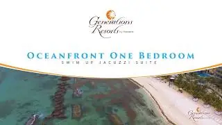 Generations Riviera Maya Oceanfront One Bedroom Swim Up Jacuzzi Suite Room Tour - Be All Inclusive