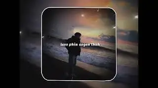 Lano phin sngew thuh / khasi song / alight motion edit xml in description ⬇️✅🖇️@Shai_official_edit