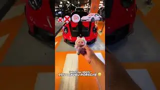 WAIT FOR THE LABUBU PORSCHE GT3RS😱😱 #shorts #viral #viralvideo