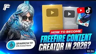 How to Become A Free Fire Content Creator in 2026 | Complete Roadmap