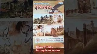 BBOSE 11th-12th History book review