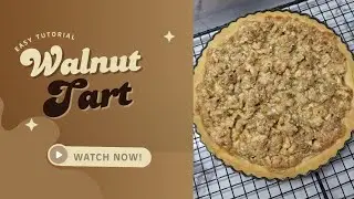 The Best Walnut Tart That Melts in Your Mouth, Easy & Delicious Recipe @fatimacuisine2020 
