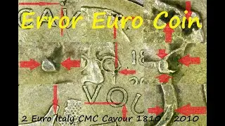 Error euro coin 2 euro Italy CMC Cavour 1810 2010, glasses, hair, v dot & o, cracks