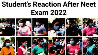 Students Reaction After NEET Exam 2022 | NEET 2022 | NEET 2022 Exam Review 😱 | NEET 2022 LATEST NEWS