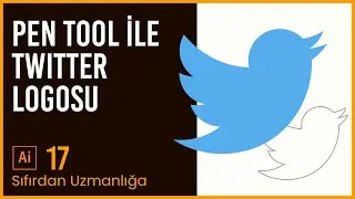 Adobe Illustrator 2021 - Ders 17 - Pen Tool ile Twitter Logosu Çiziimi