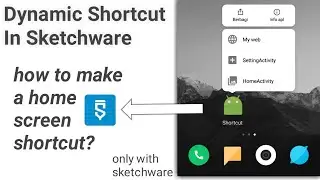 Hot create dynamic shortcut in sketchware