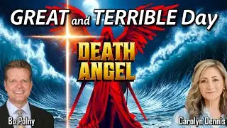 GREAT & TERRIBLE DAY, DEATH ANGEL!! Bo Polny, Carolyn Dennis