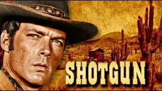 SHOTGUN | Full-Length Western | Classic Cowboy Revenge Film | Full Movie HD 🤠🔫