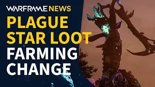 Plague Star Loot Farming Changed with Warframe Update 30.7