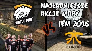 IEM 2016 Virtus.Pro vs fnatic - Best Moments