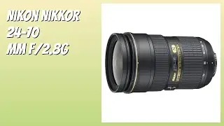 AVIS (2025) : Nikon Nikkor 24-70 mm f/2.8G. D&Eacute;TAILS
