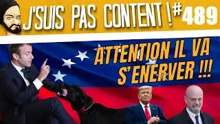 MACRON active le GOMU-GOMU NO BRIGITTE pour d&eacute;foncer TRUMP ! (ou pas) [J'SUIS PAS CONTENT ! #489]