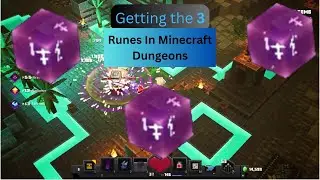 Getting The Last 3 Runes in MIinecraft Dungeons!