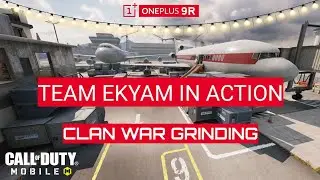 Team EkYam is Grinding for CLAN WAR in Call of Duty Mobile | Terminal Ranked Hardpoint | oneplus9r