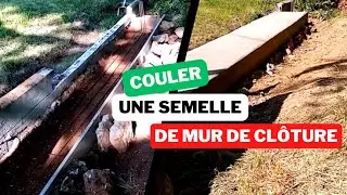 comment couler une semelle de mur de cl&ocirc;ture /  fondation mur de cl&ocirc;ture / semelle mur parpaings