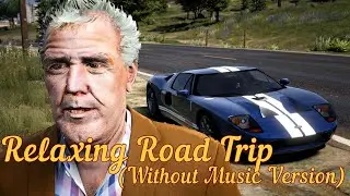 Jeremy Clarkson Drives the Ford GT in GTA V… Pure Road Ambience, No Music 🔊🚗
