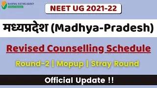 Madhya Pradesh 85% State quota counselling | revised counselling schedule | Neet 2021