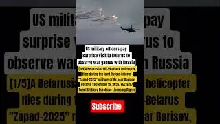 US officers observe Russia-Belarus war games amid NATO tensions | Zapad-2025 #Russia #Belarus