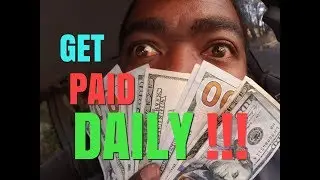 Get Paid Daily In 2020 - Make Money Online 2020