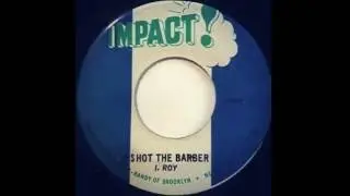 I Roy - I Shot The Barber