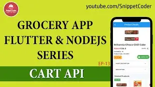 Grocery App - Flutter & NodeJS - Cart API - EP13