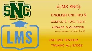 LMS English Solved complete unit5| #AnswerKeyLMSEnglish How to Complete unit 5|SNC Solved activities
