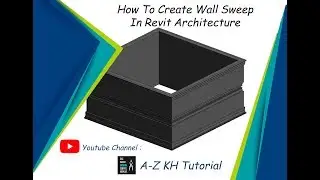How to Create Wall Sweep in Revit Architecture