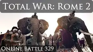 Total War Rome 2 Online Battle Video 329