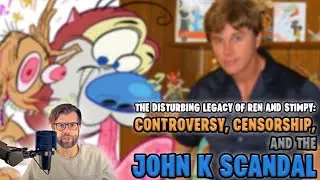 The Disturbing Legacy of Ren and Stimpy: Controversy, Censorship, and the John K Scandal