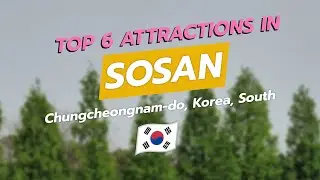 6 главных достопримечательностей Сеосана, провинция Чхуннам 🇰🇷✨ | Крепость Хэми, остров Тэбу и мн...