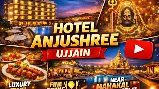 Stayed at Hotel Anjushree Ujjain 😍 | Worth the Price? महाकाल दर्शन के लिए BEST होटल! 🛕✨ |