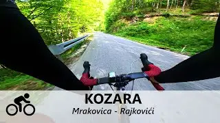 KOZARA 🚴 (Mrakovica - Rajkovići)